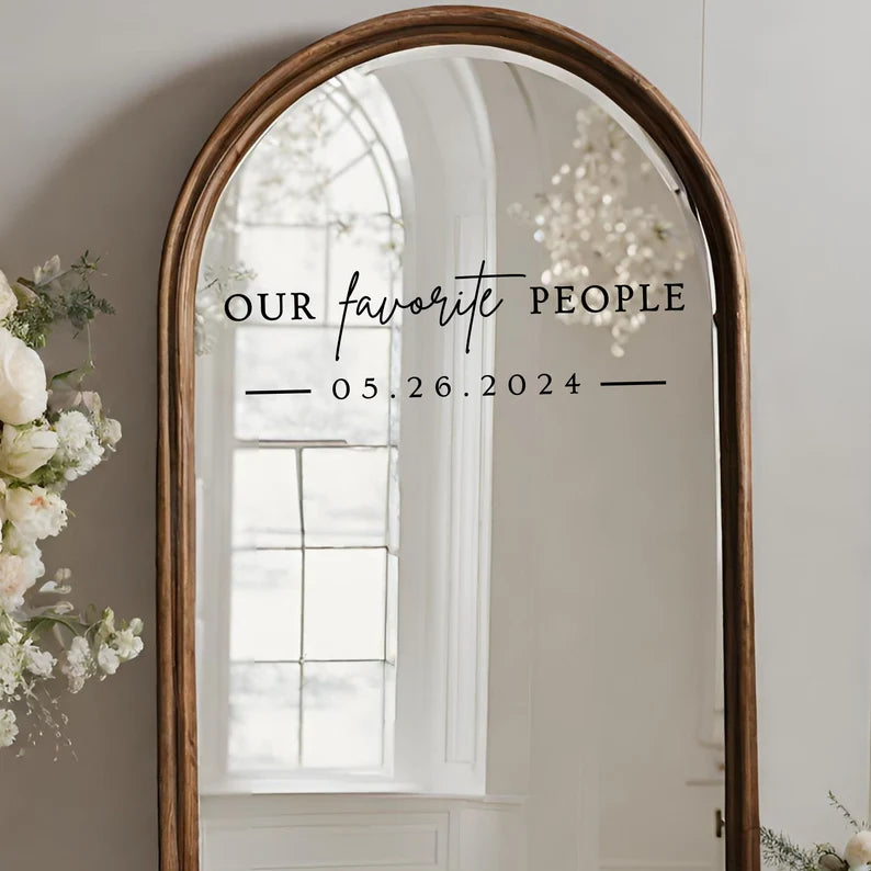 Our Favorite People Decal