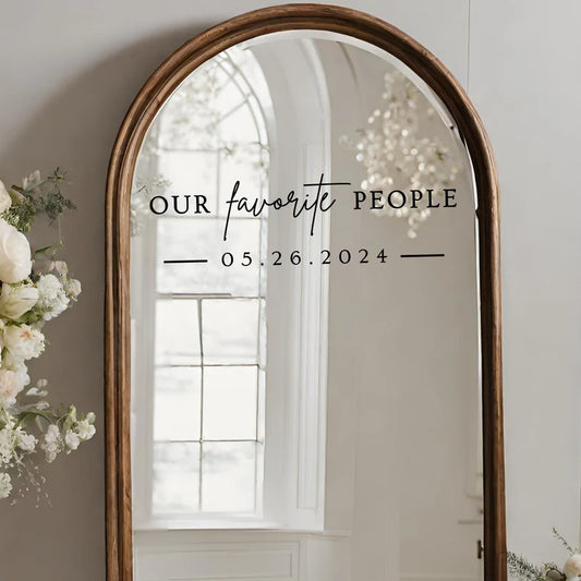 Our Favorite People Decal